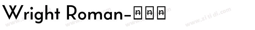Wright Roman字体转换